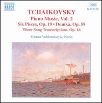 Tchaikovsky: Piano Music, Vol. 2 - Oxana Yablonskaya (piano)