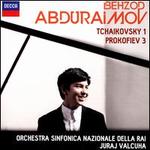 Tchaikovsky, Prokofiev: Piano Concertos - Behzod Abduraimov (piano); RAI National Symphony Orchestra; Juraj Valcuha (conductor)