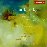 Tchaikovsky: Suite No. 4; The Seasons - Detroit Symphony Orchestra; Neeme Jrvi (conductor)