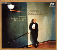 Tchaikovsky: Symphony No. 6 "Pathtique"; Francesca da Rimini  - Gothenburg Symphony Orchestra; Neeme Jrvi (conductor)