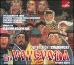 Tchaikovsky: The Voyevoda