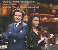 Tchaikovsky: Works for Violin and Orchestra - Agns Clment (harp); Alain Altinoglu (piano); Georgi Anichenko (cello); Satnik Khourdoan (violin);...