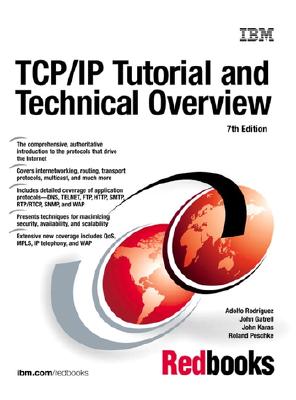 Tcp/IP Tutorial and Technical Overview - Rodriguez, Adolfo, and Gatrell, John, and Karas, John