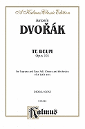 Te Deum, Op. 103: Satb Divisi with Sb Soli (Orch.) (Latin Language Edition)