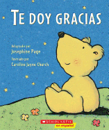 Te Doy Gracias: (Spanish Language Edition of Thank You Prayer)
