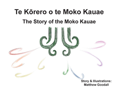 Te K rero o te Moko Kauae: The Story of the Moko Kauae