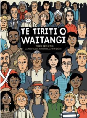 Te Tiriti o Waitangi/The Treaty of Waitangi - Calman, Ross, and Derby, Mark, and Walker, Piripi (Translated by)