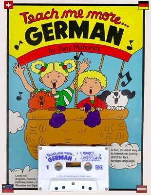 Teach Me More German - Mahoney, Judy (Creator)