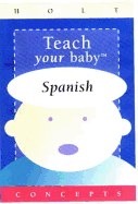 Teach Your Baby Spanish