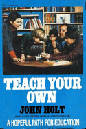 Teach Your Own