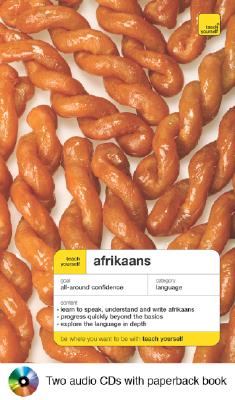 Teach Yourself Afrikaans Complete Course Package (Book+ 2cds) - Van Schalkwyk, Helena, and McDermott, Lydia, and McDermott Lydia