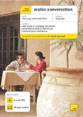 Teach Yourself Arabic Conversation - Wightwick, Jane, and Gaafar, Mahmoud