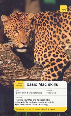 Teach Yourself Basic Mac Skills - Lawton, Rod