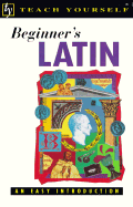 Teach Yourself Beginner's Latin - Sharpley, G. D. A.