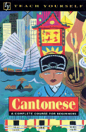 Teach Yourself Cantonese Complete Course