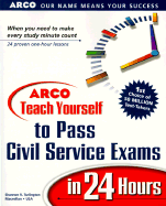 Teach Yourself Civil Service Exams in 24 Hours