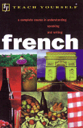 Teach Yourself French Complete Course - Graham, Gaelle