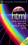 Teach Yourself HTML Publishing on the World Wide Web