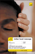 Teach Yourself Indian Head Massage