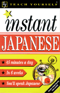 Teach Yourself Instant Japanese