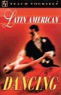 Teach Yourself Latin American Dancing - Cantell, Margaret, and Clements, Paul