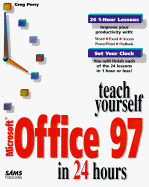 Teach Yourself Microsoft Office 97 in 24 Hours