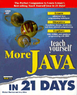 Teach Yourself More Java 1.1 in 21 Days