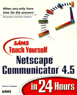 Teach Yourself Netscape Communicator 4.5 in 24 Hours - Turlington, Shannon R