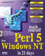 Teach Yourself Perl 5 for Windows NT in 21 Days - Zhang, Tony Yantao (Introduction by), and Till, David