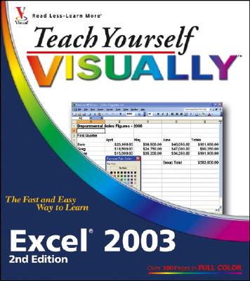 Teach Yourself Visually Excel 2003 - Kinkoph, Sherry Willard