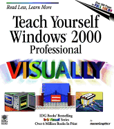 Teach Yourself Windows (R) 2000 Professional Visuallytm - Wing, Kelleigh, and Maran, Ruth, and Marangraphics