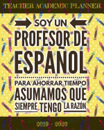 Teacher Academic Planner 2019-2020: Lesson Planner for Spanish Teachers Weekly and Monthly (July 2019 - December 2020)