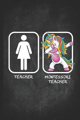 Teacher Dabbing Unicorn: Montessori Teachers Appreciation Notebook Inspirational Gift 2020 Planner Calendar Daily Weekly Monthly Organizer 6x9 Year End Thank You Chalkboard Retirement Journal - Teacher Dabbing Unicorn, and Robustcreative