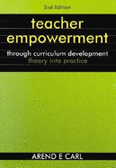 Teacher Empowerment Through Curriculum Development