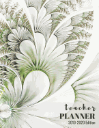 Teacher Planner 2019-2020 Edition: 12-month Calendar Schedule Organizer, 48-weeks Lesson Plan (July 2019 to June 2020), 8.5 x 11 inches, Floral Fractal