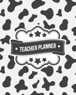 Teacher Planner: Cow Print Pattern + BONUS Student Information Log Weekly Lesson Plans Monthly Schedule Calendar