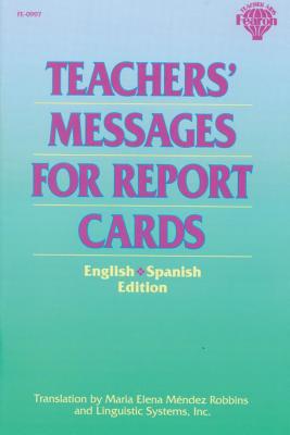 Teachers' Messages for Report Cards, Grades K - 8 - Fearon (Compiled by)