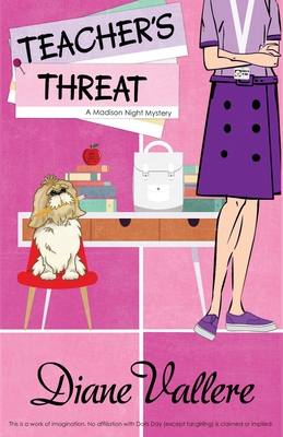 Teacher's Threat: A Madison Night Mystery - Vallere, Diane