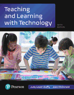 Teaching and Learning with Technology, Loose-Leaf Version