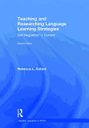 Teaching and Researching Language Learning Strategies: Self-Regulation in Context, Second Edition