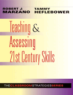 Teaching & Assessing 21st Century Skills