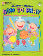 Teaching Children How to Pray