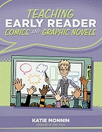 Teaching Early Reader Comics and Graphic Novels