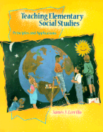 Teaching Elementary Social Studies: Principles and Applications