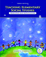 Teaching Elementary Social Studies: Principles and Applications
