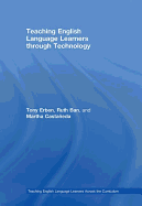 Teaching English Language Learners Through Technology