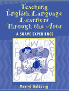 Teaching English Language Learners Through the Arts: A Suave Experience, Mylabschool Edition