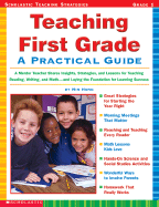Teaching First Grade: A Practical Guide - Hong, Min