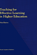 Teaching for Effective Learning in Higher Education