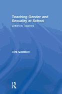 Teaching Gender and Sexuality at School: Letters to Teachers